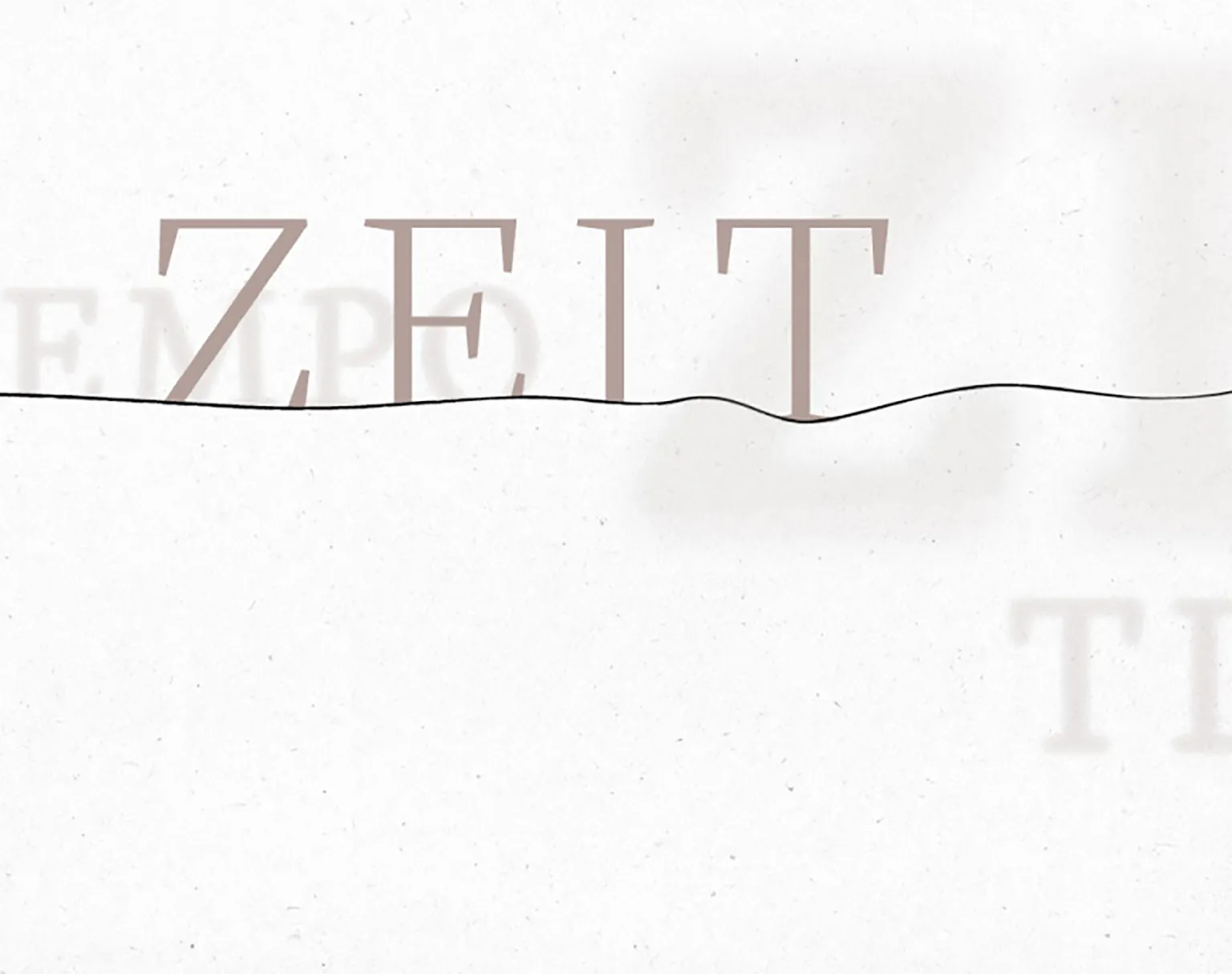 Die Zeit ist mein ständiger, behutsamer Begleiter. Die Zeit ist mein ständiger, behutsamer Begleiter.